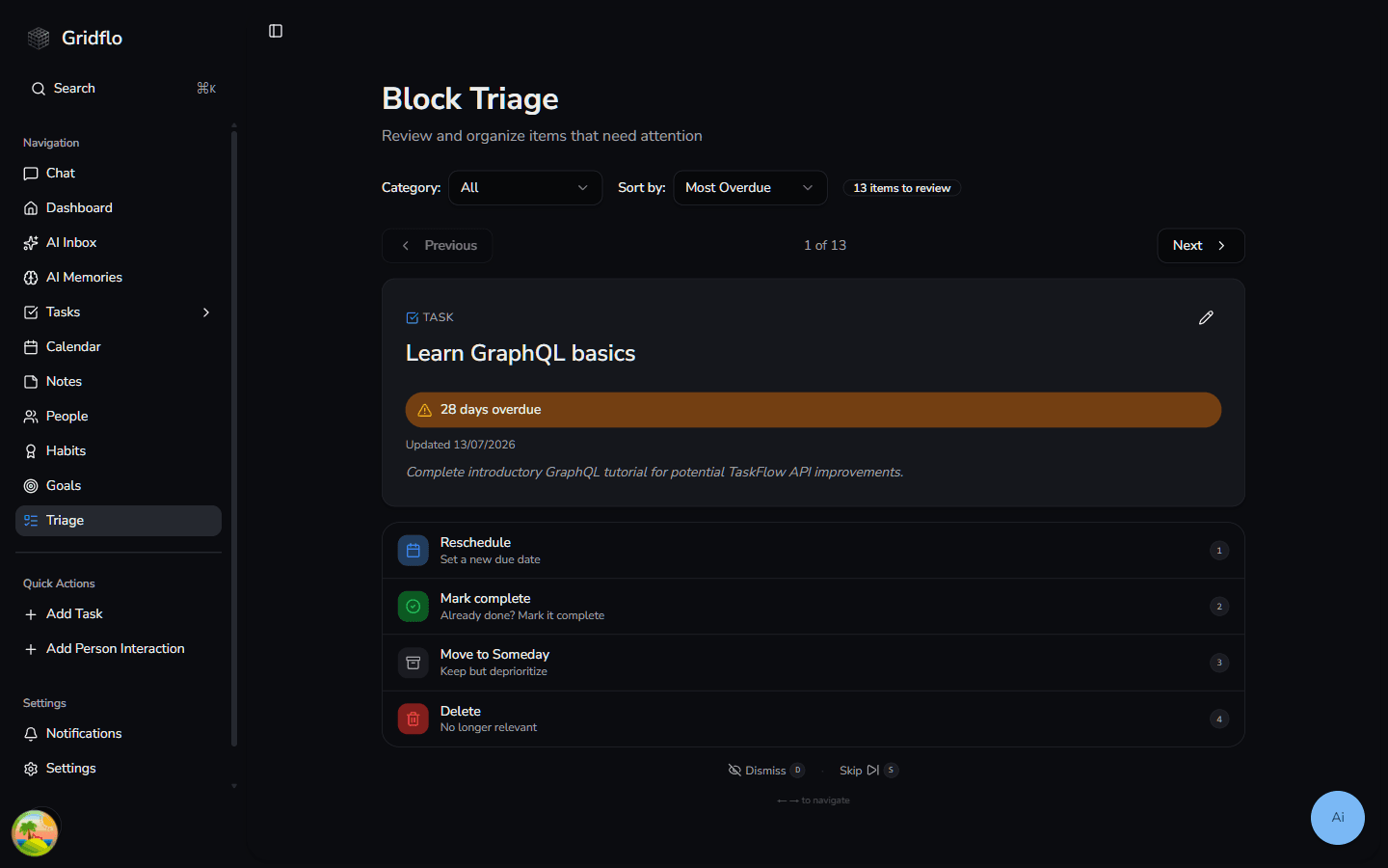 The Triage page showing an overdue task card with Reschedule, Mark complete, Move to Someday, and Delete actions